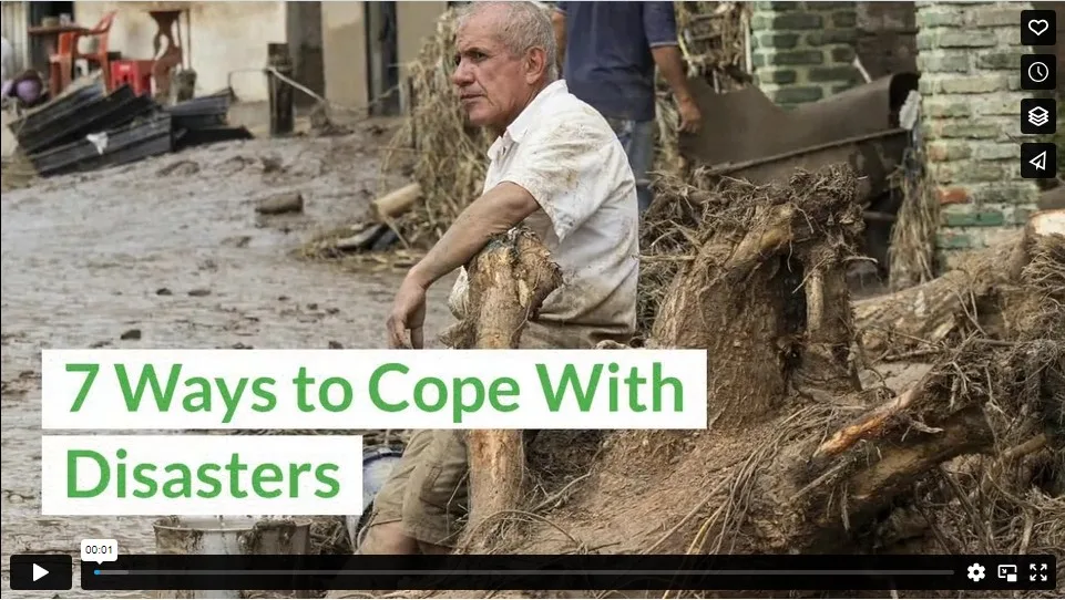 7 Ways to Cope With Disasters
