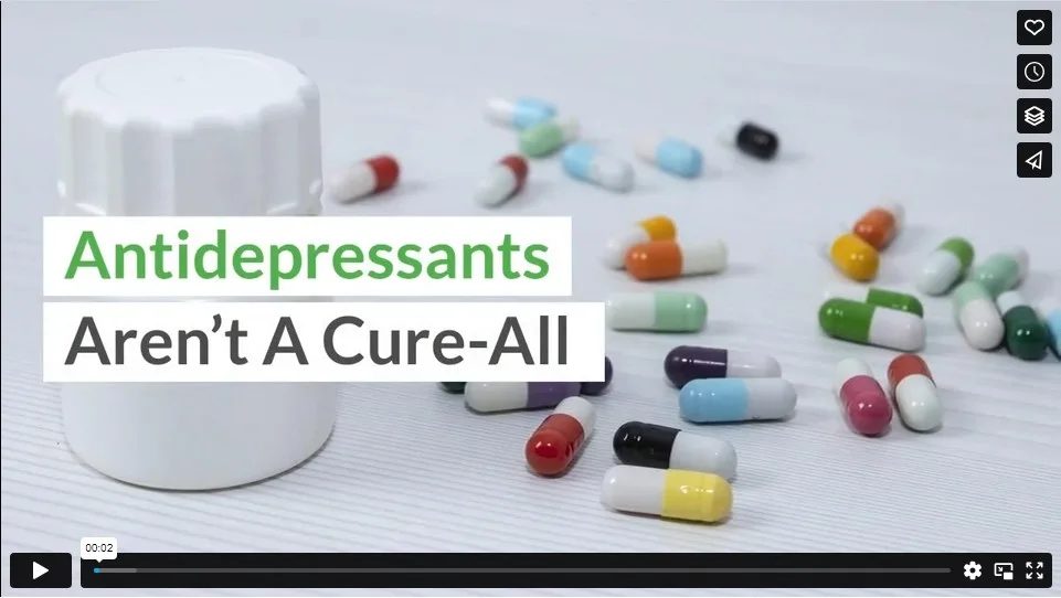 Antidepressants Aren’t A Cure-All